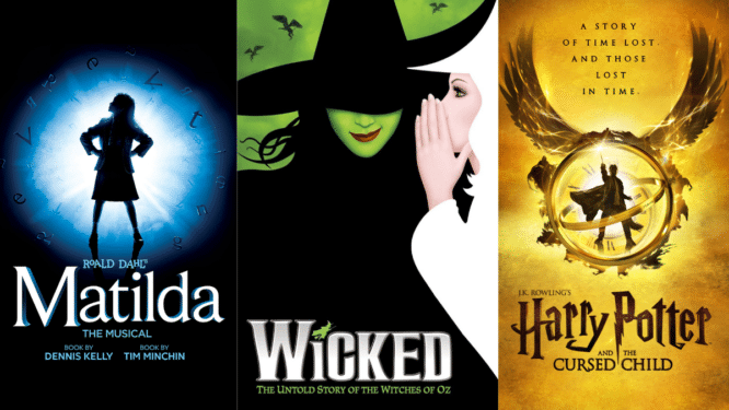 Show posters from Matilda the musical, Wicked and Harry Potter and the Cursed Child